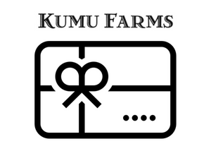 Kumu Farms Gift Card